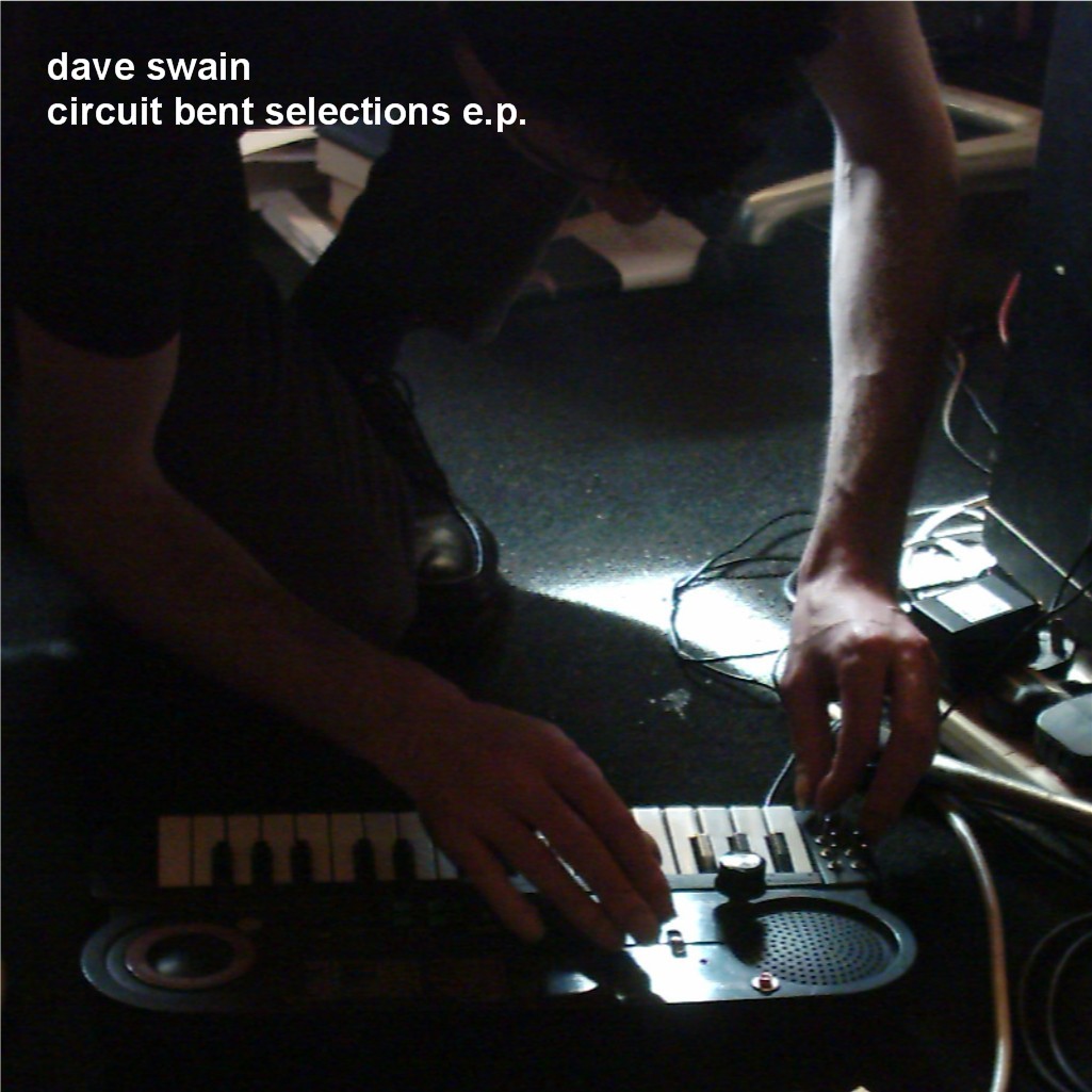 dave_swain_circuit_bent_selections_ep.jpg